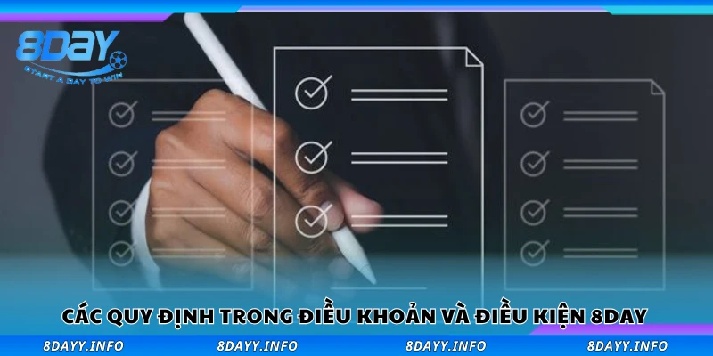 Quy định trong điều khoản và điều kiện 8Day