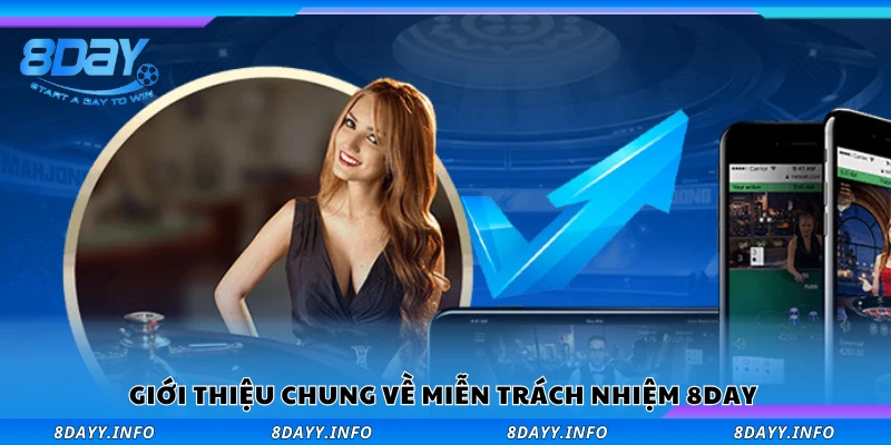 Nội dung chính trong miễn trách nhiệm 8Day