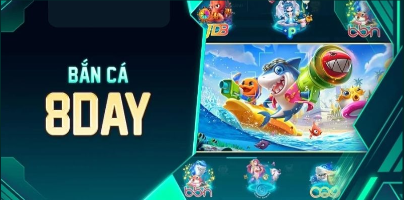 Giới thiệu về trò chơi bắn cá 8Day