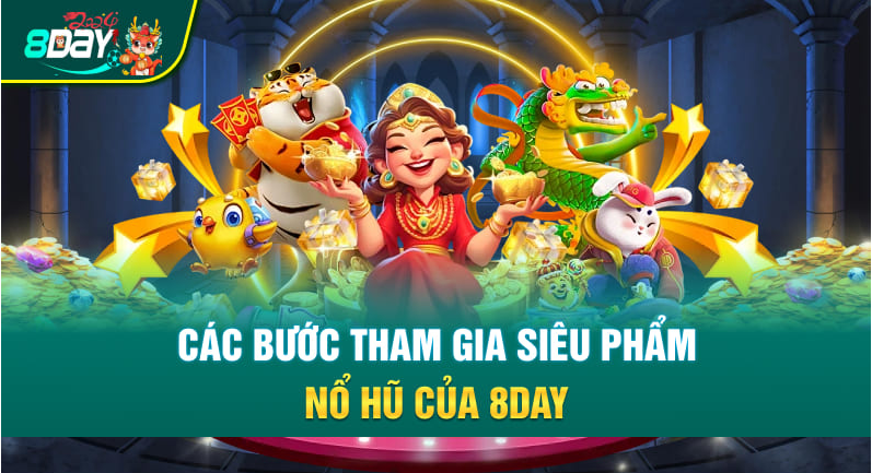 Khuyến mãi và sự kiện hấp dẫn khi chơi nổ hũ 8day