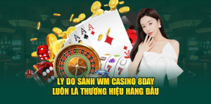 Casino 8day sân chơi cho tín đồ đam mê sòng bài trực tuyến